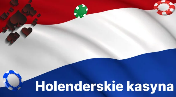 Holenderskie kasyna